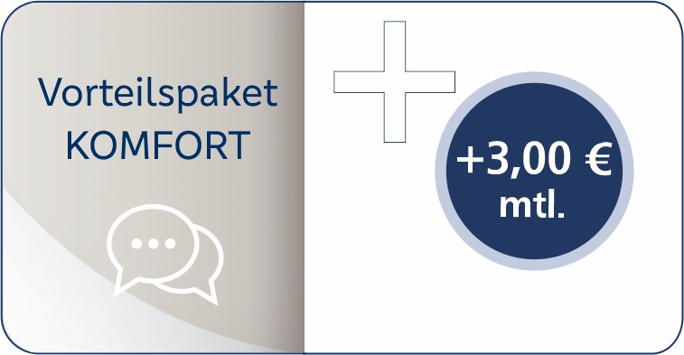 Vorteilspaket KOMFORT Vorteilspaket KOMFORT